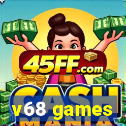 v68 games